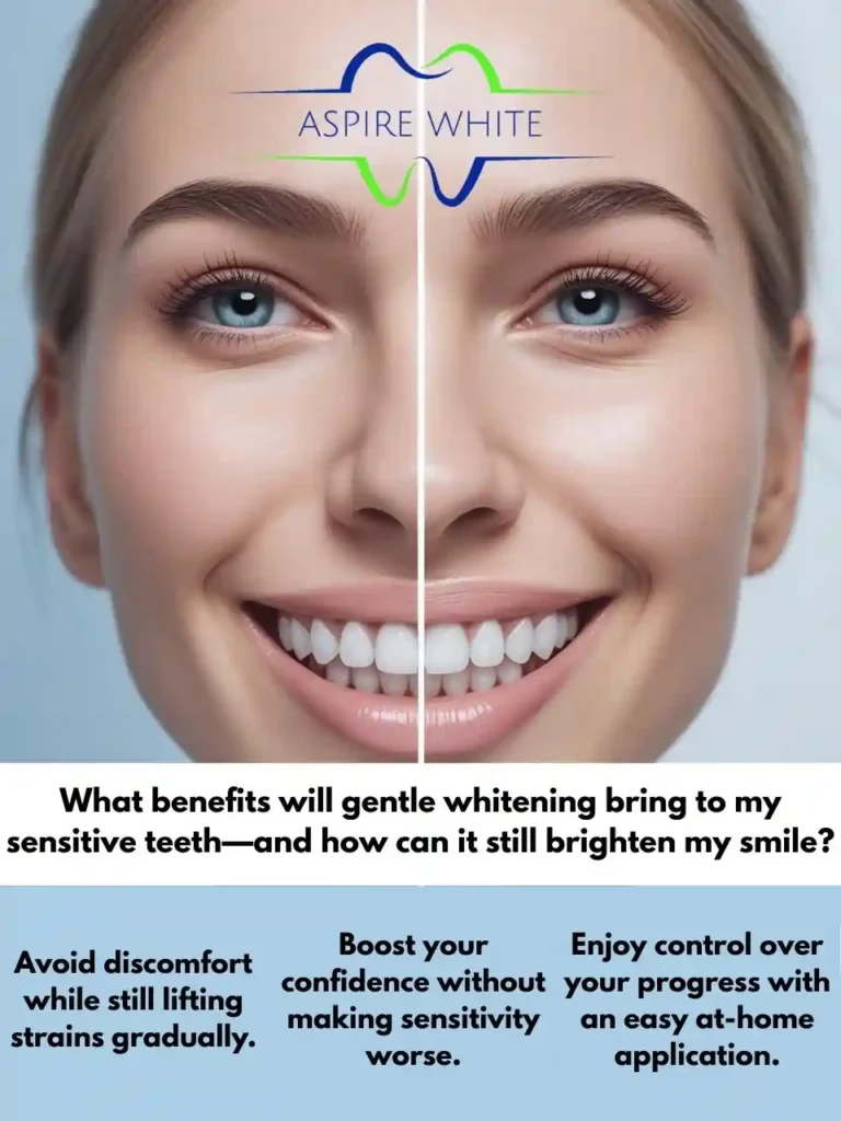 What benefits will gentle whitening bring to my sensitive teeth—and how can it still brighten my smile Plymouth
